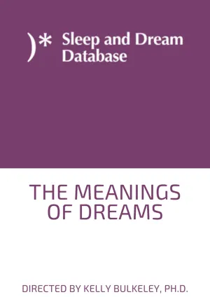 Sleep and Dream Database, The Meanings of Dreams